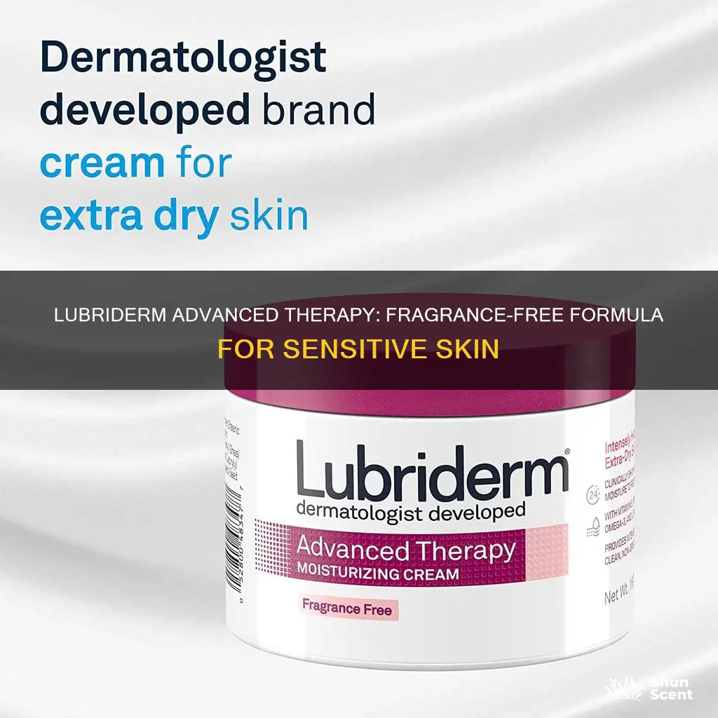 is lubriderm advanced therapy fragrance free