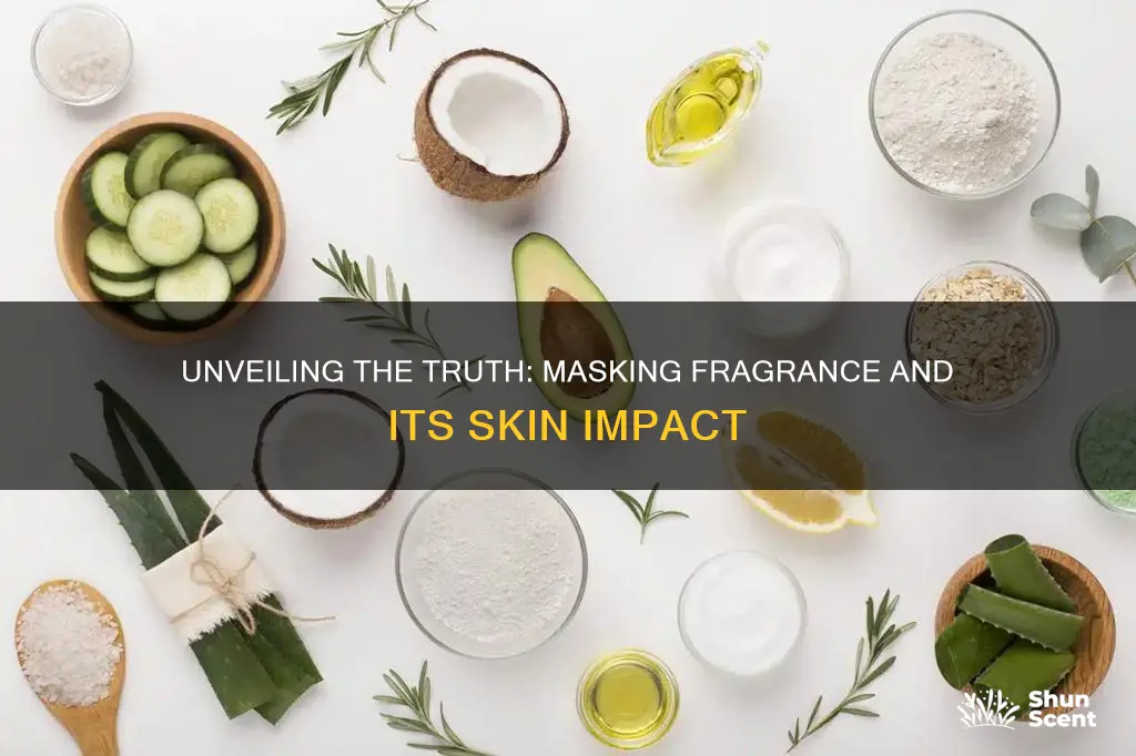 is masking fragrance bad for skin