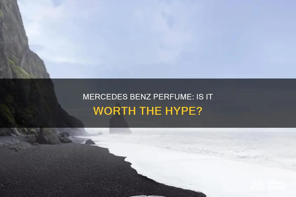 is mercedes benz perfume good