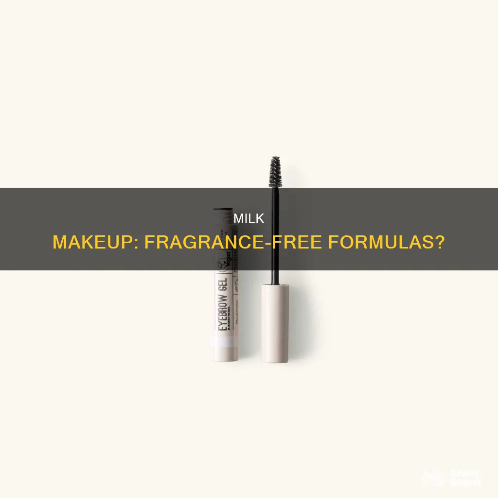 is milk makeup fragrance free