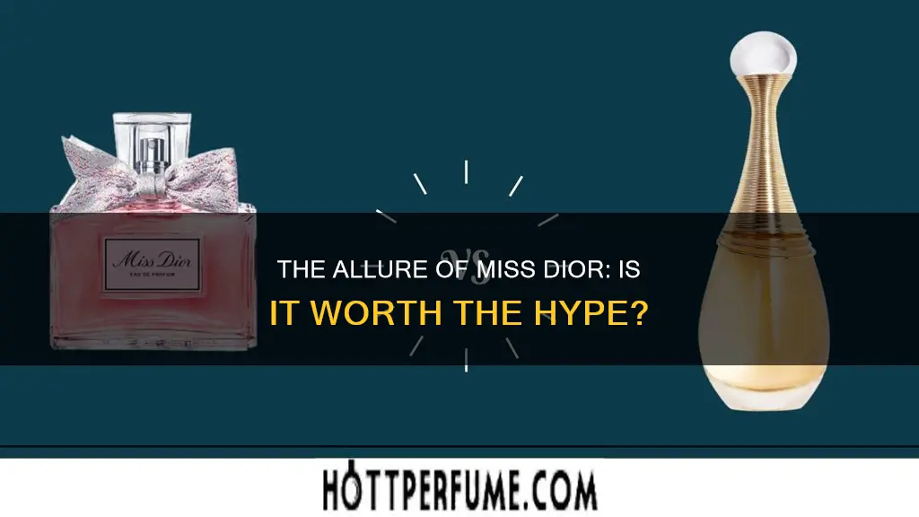 is miss dior a good perfume