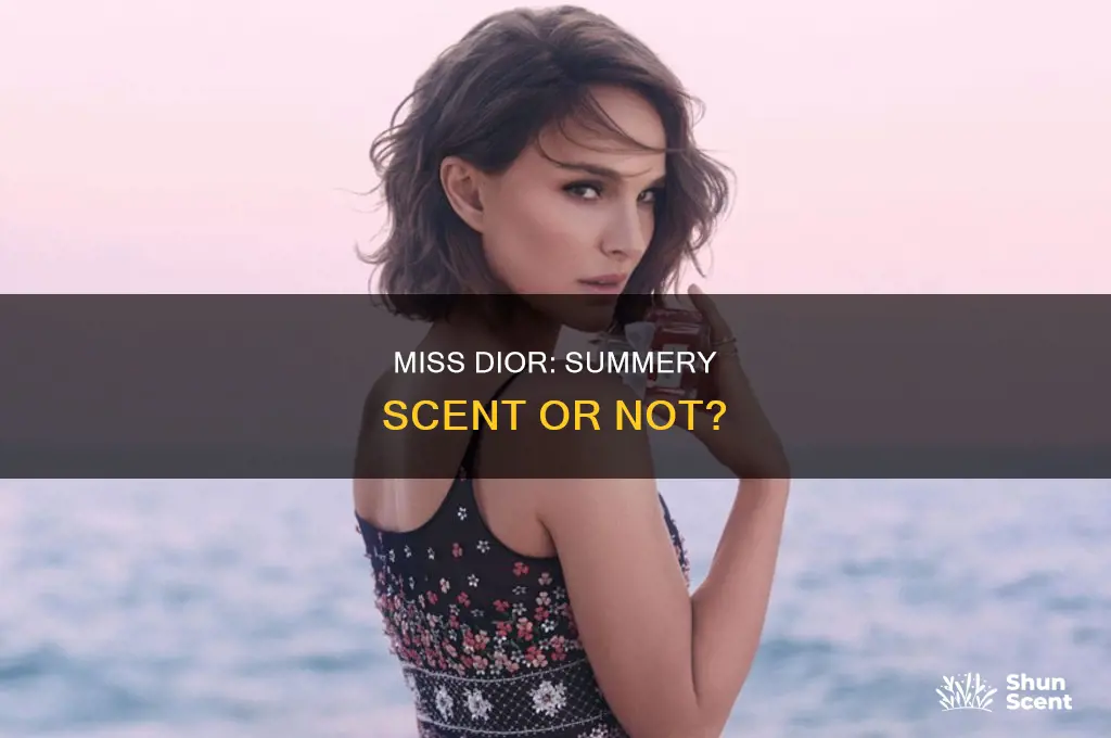 is miss dior a summer perfume