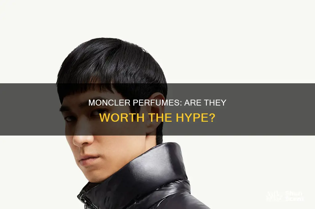 is moncler perfume good