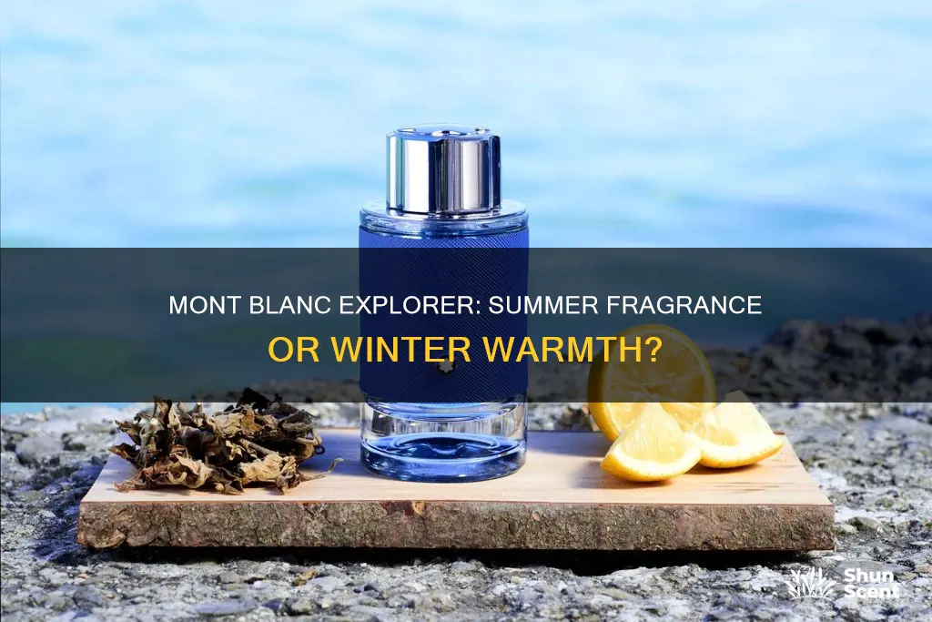 is mont blanc explorer a summer fragrance