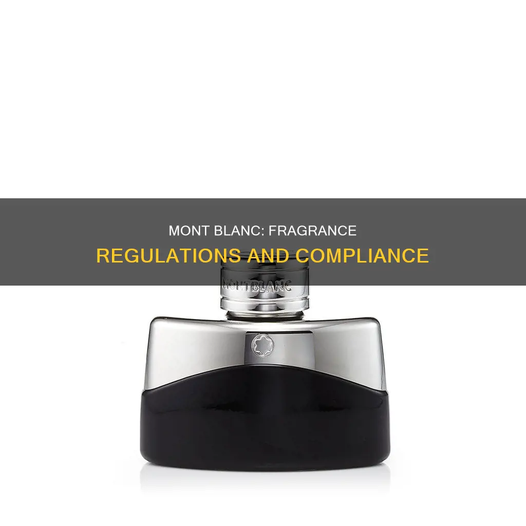 is mont blanc subject to fragrance regulations