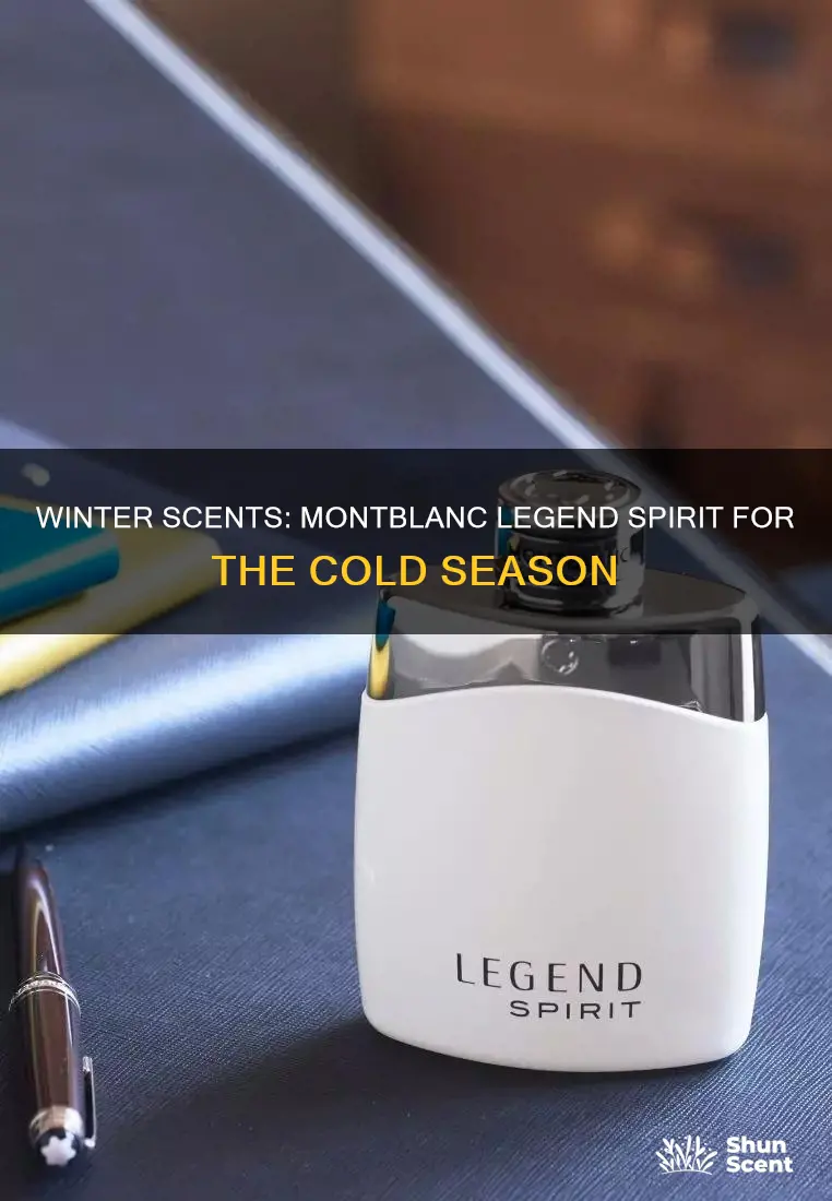 is montblanc legend spirit a winter fragrance
