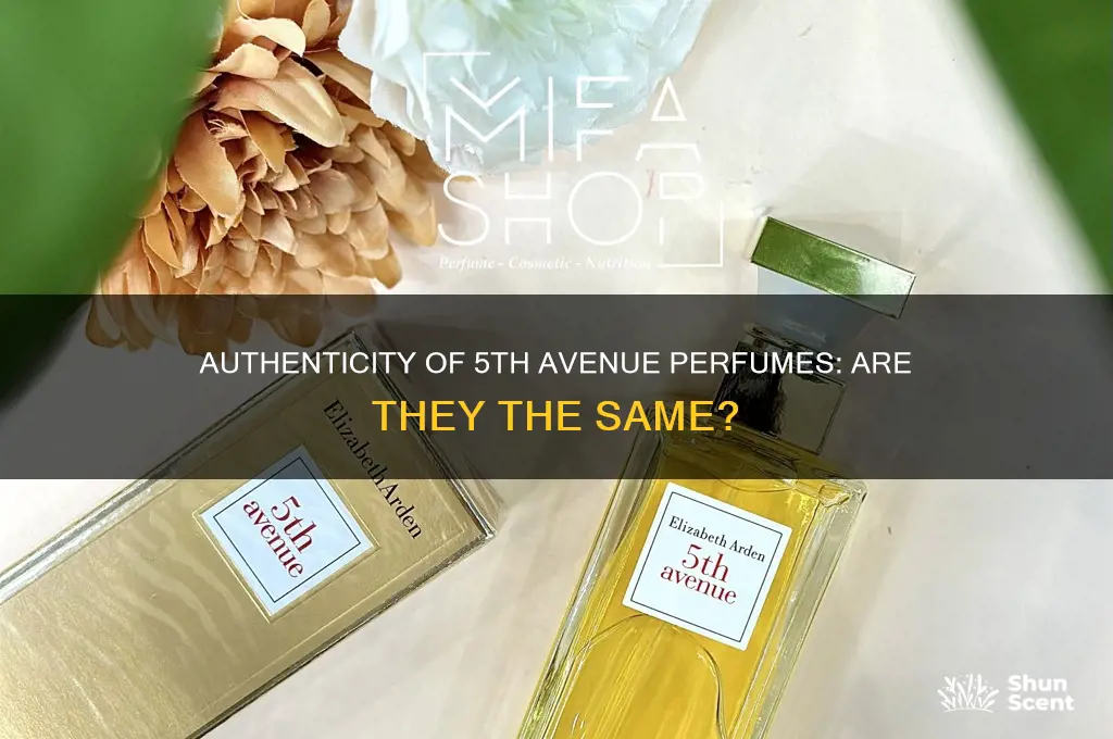 is my 5th avenue perfume the same as 5th avenue
