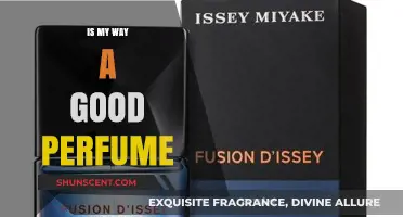 The Way of Good Perfume: Is My Way?