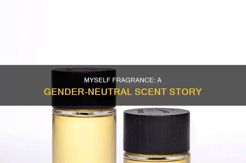 is myself perfume unisex