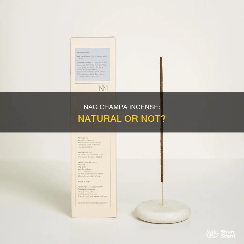 is nag champa incense natural