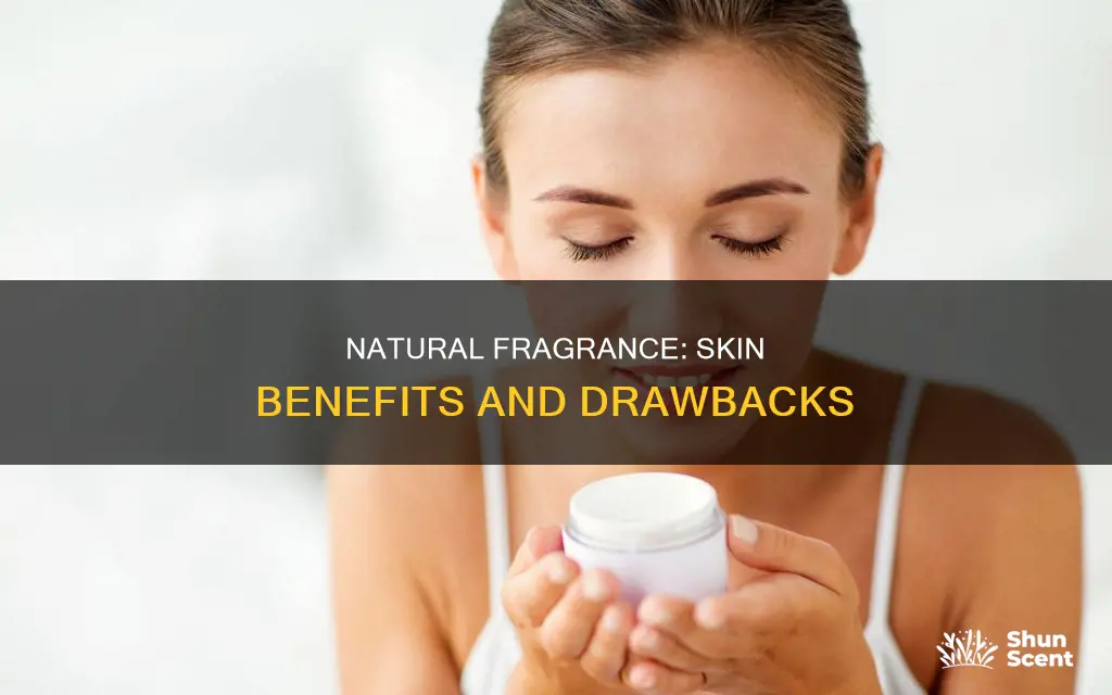 is natural fragrance good for skin