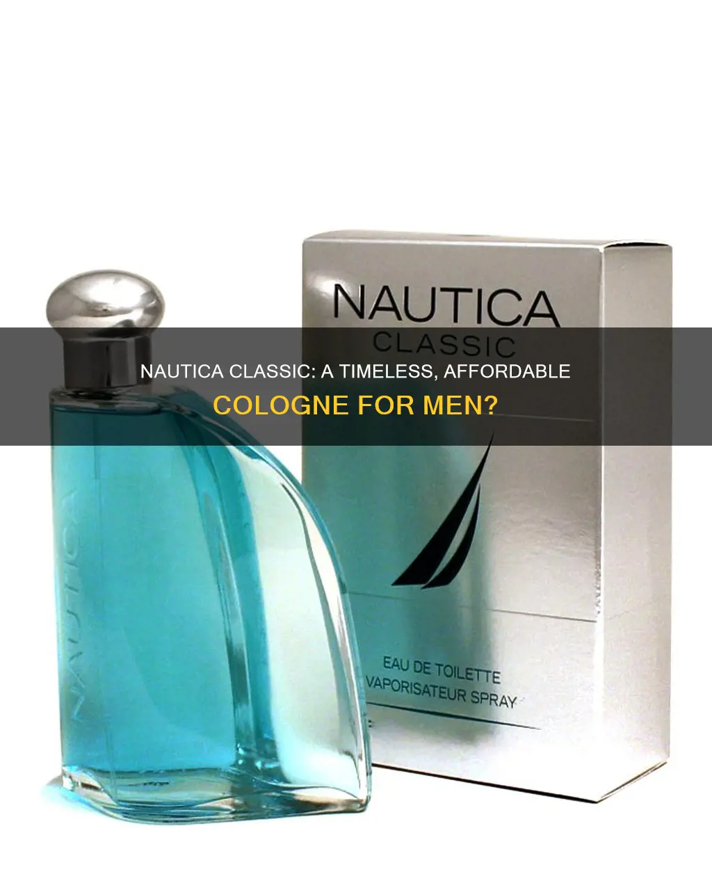 is nautica classic a good cologne