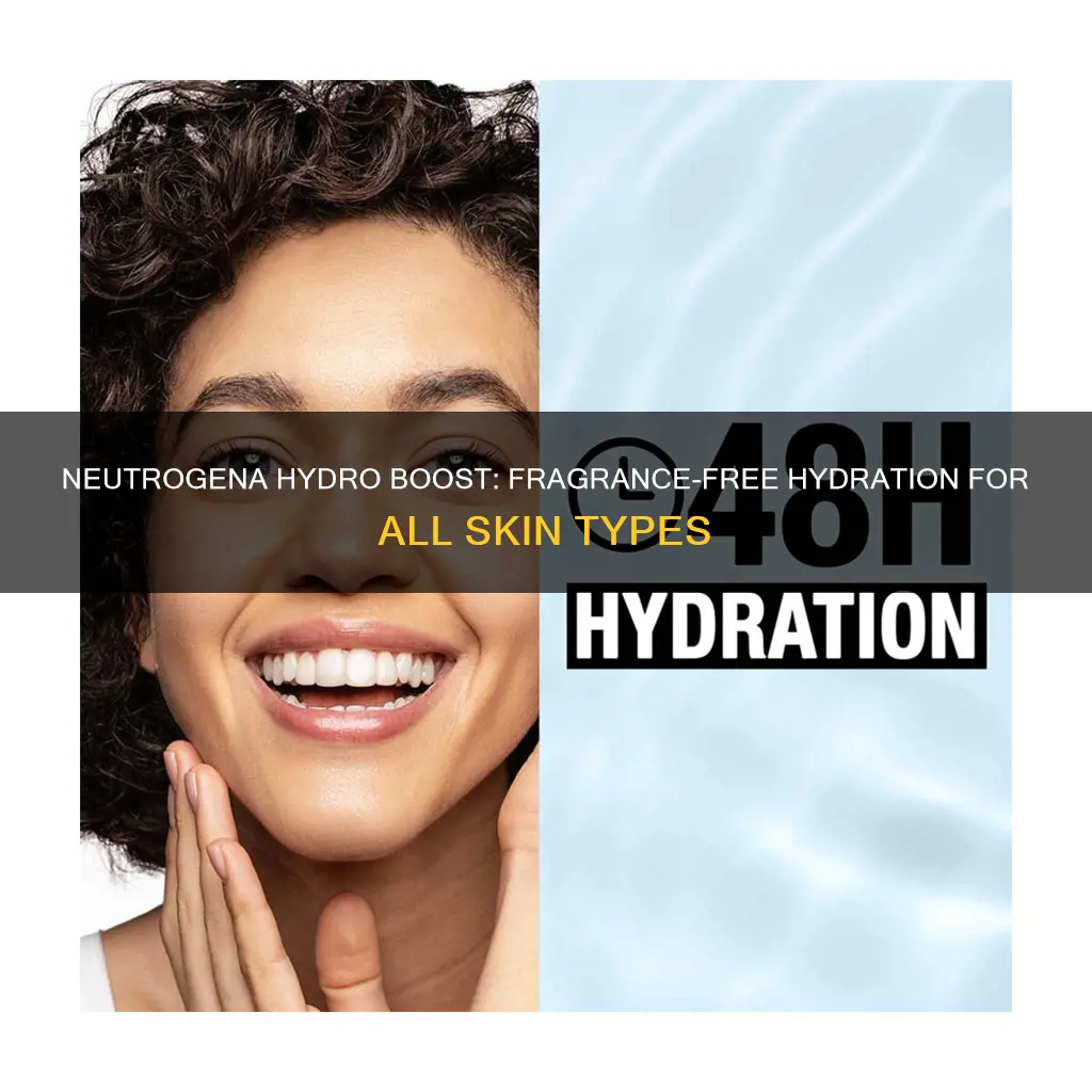 is neutrogena hydro boost water gel fragrance free