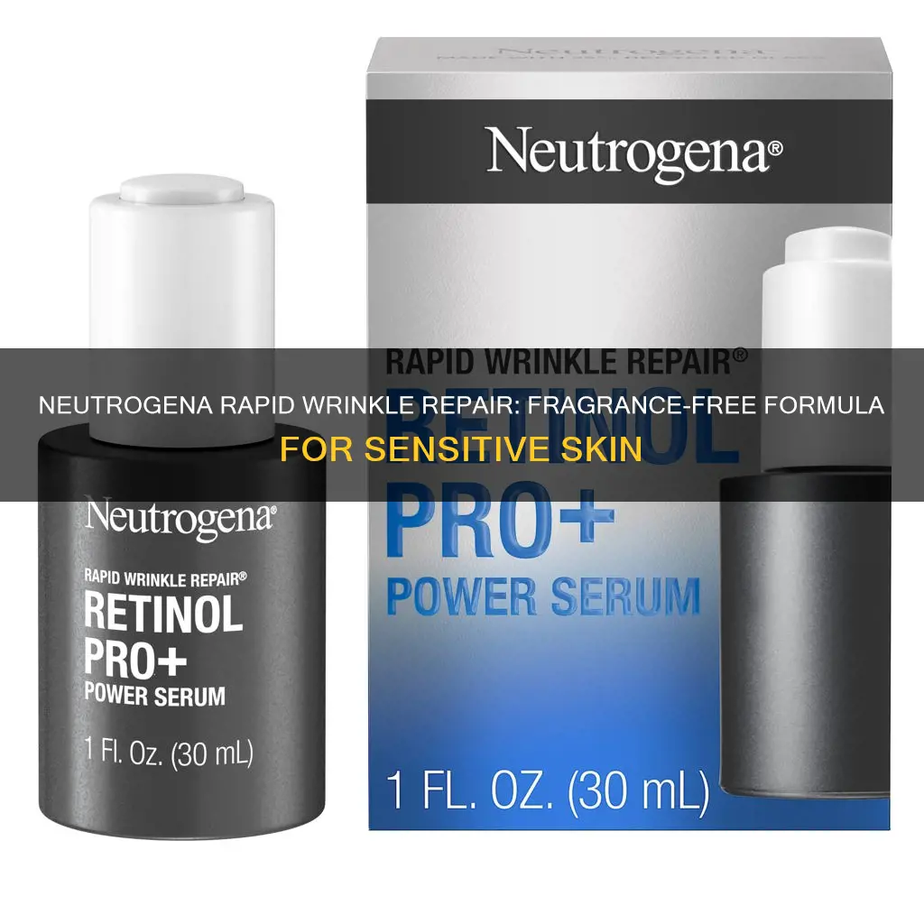 is neutrogena rapid wrinkle repair fragrance free