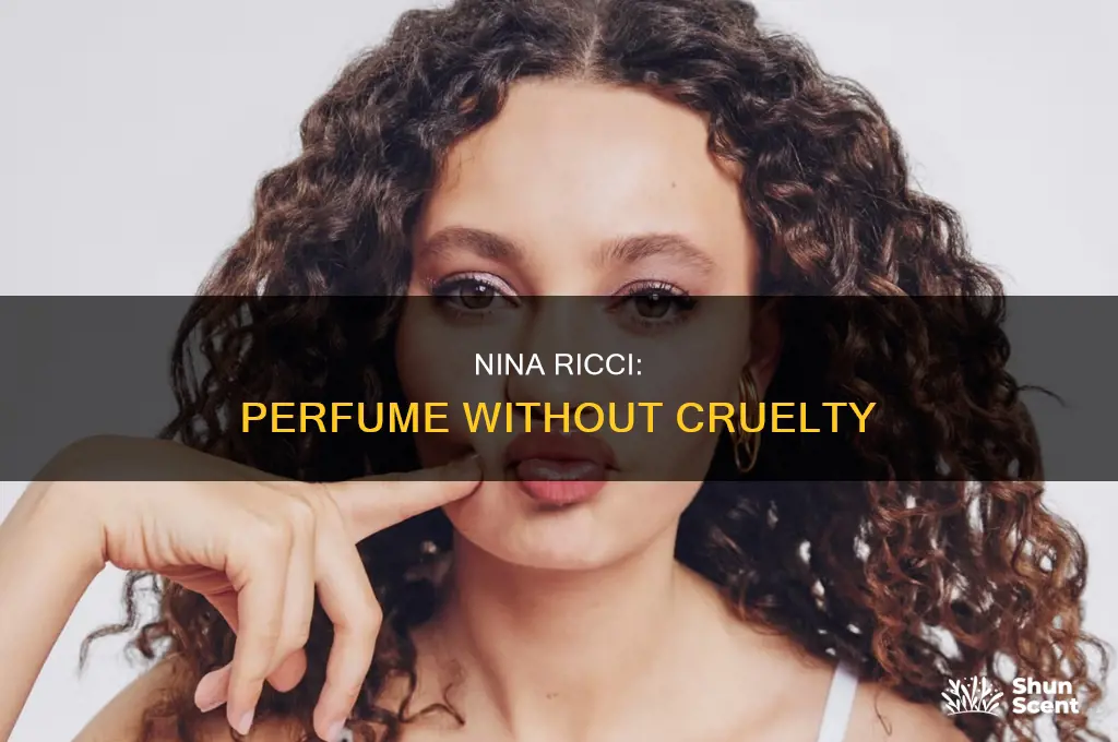 is nina ricci perfume cruelty free