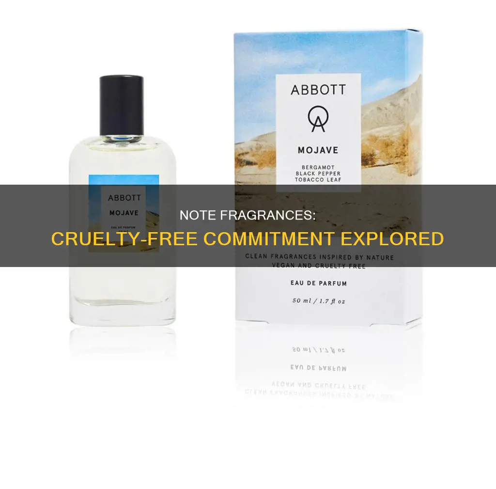 is note fragrances cruelty free