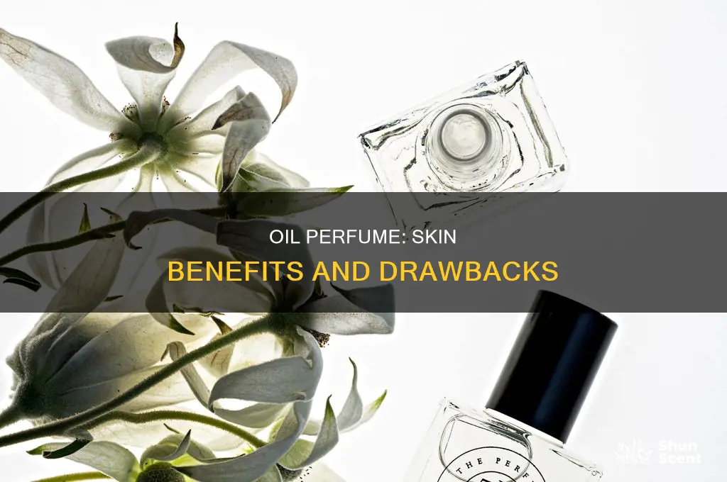 is oil perfume good for skin