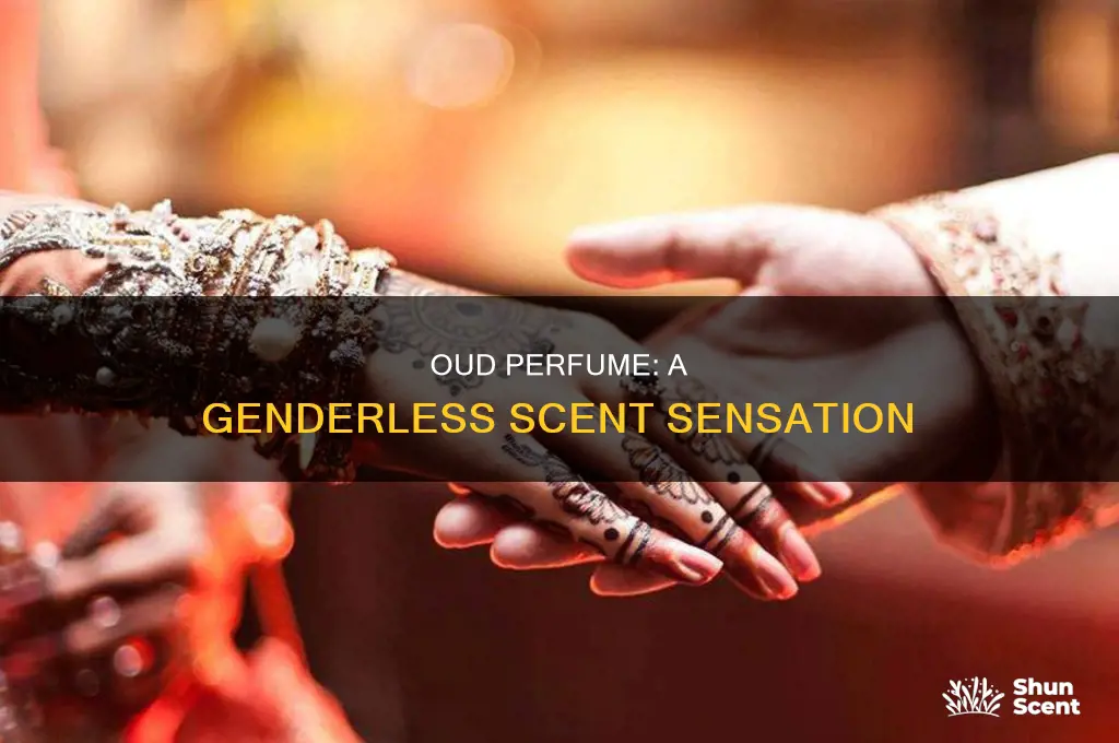 is oud perfume unisex