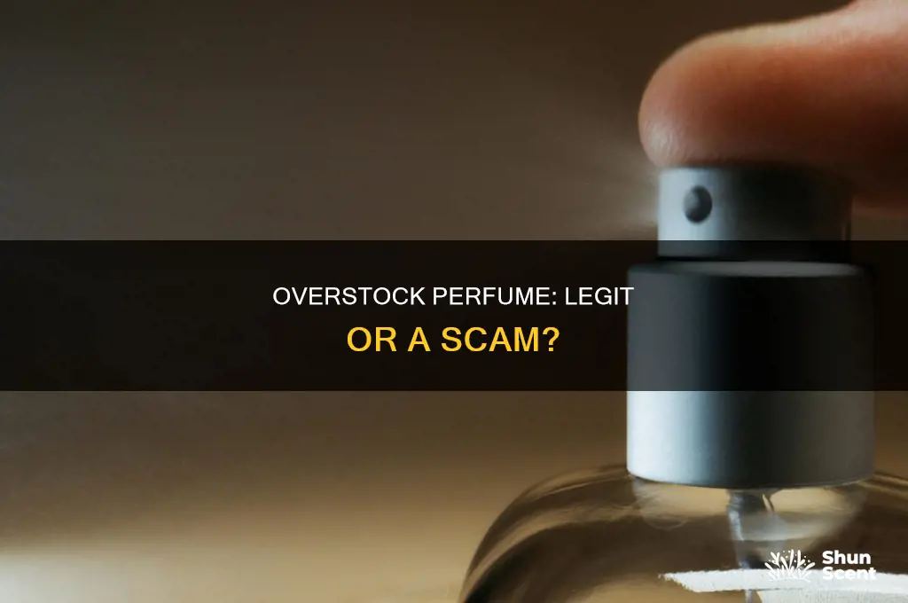 is overstock legit for perfume
