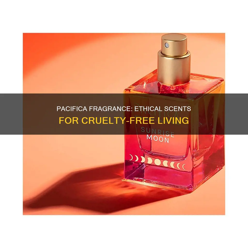 is pacifica fragrance cruelty free