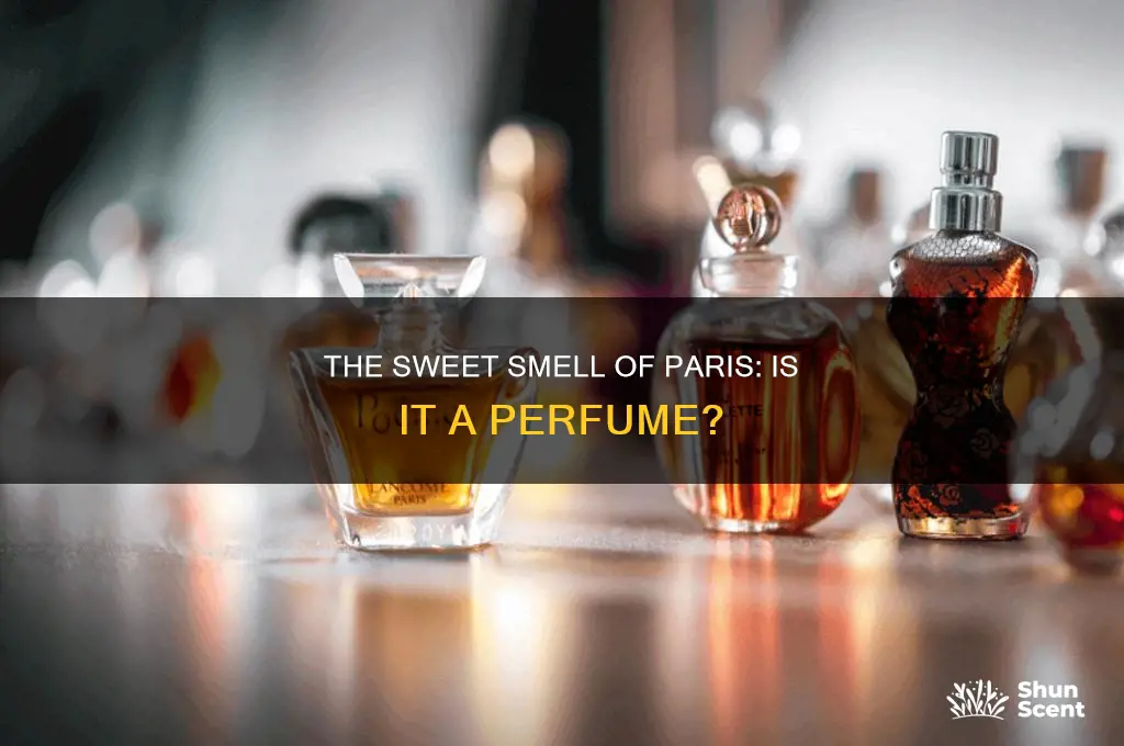 is paris a perfume