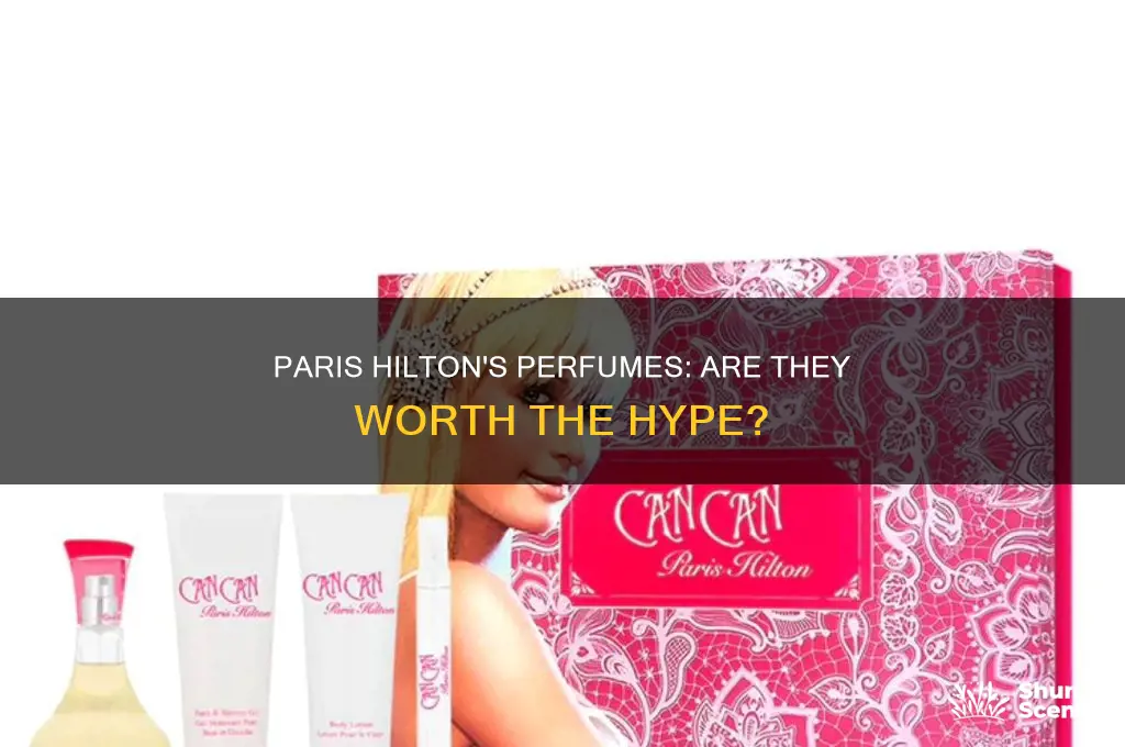 is paris hilton perfume good