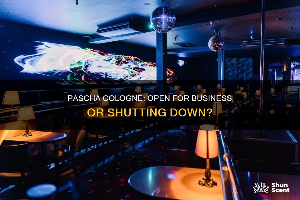 is pascha cologne open