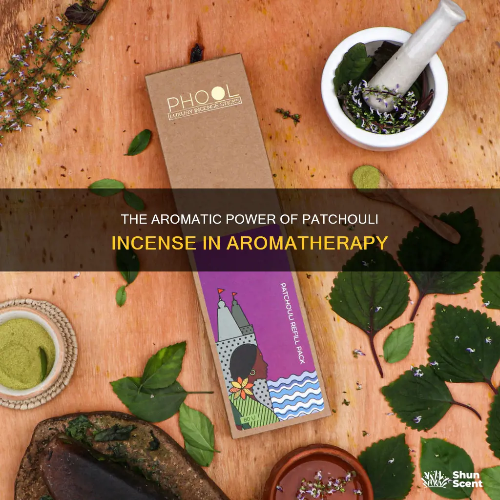 is patchouli incense used in aromatherapy