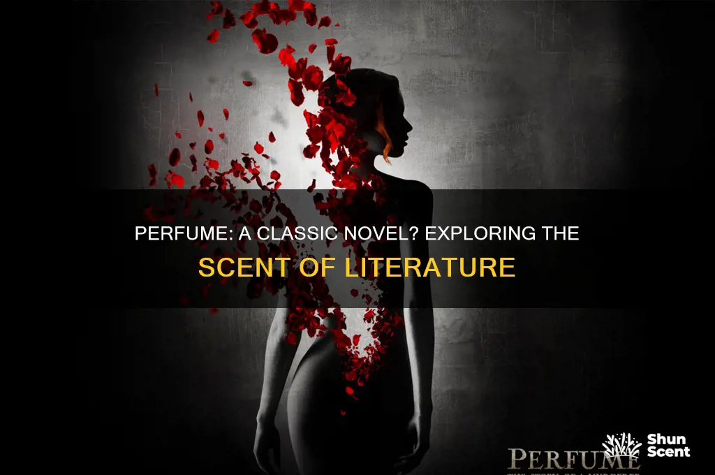 is perfume a classic novel
