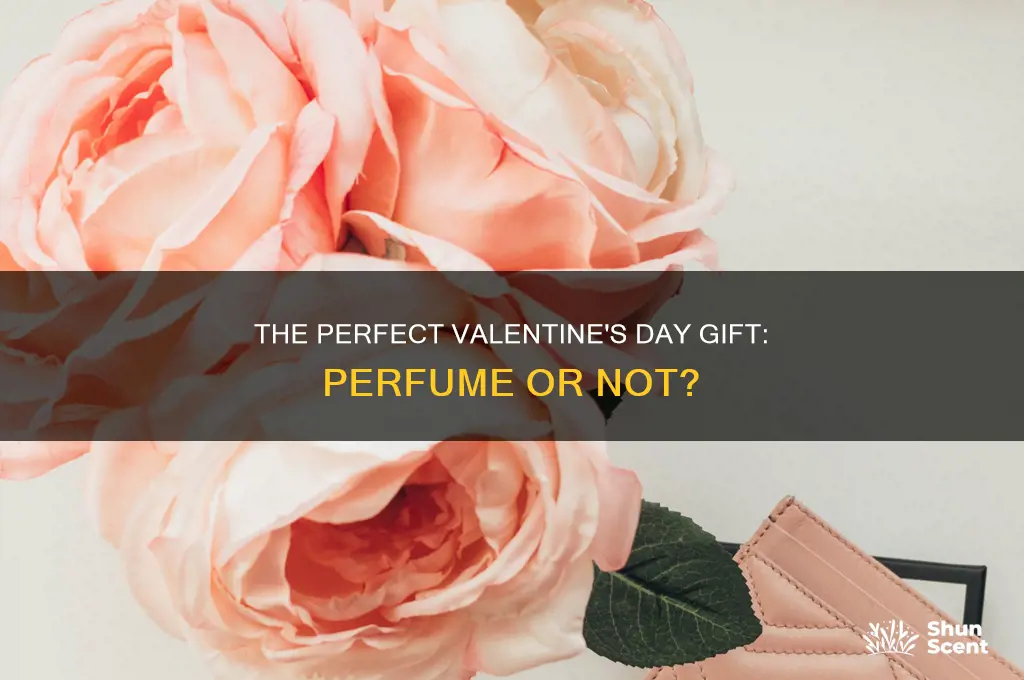 is perfume a good gift for valentine