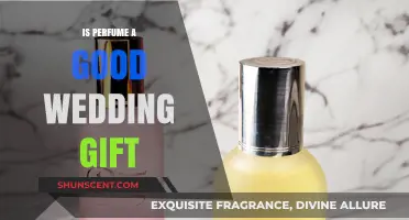 Choosing Perfume as a Wedding Gift: Good Idea?