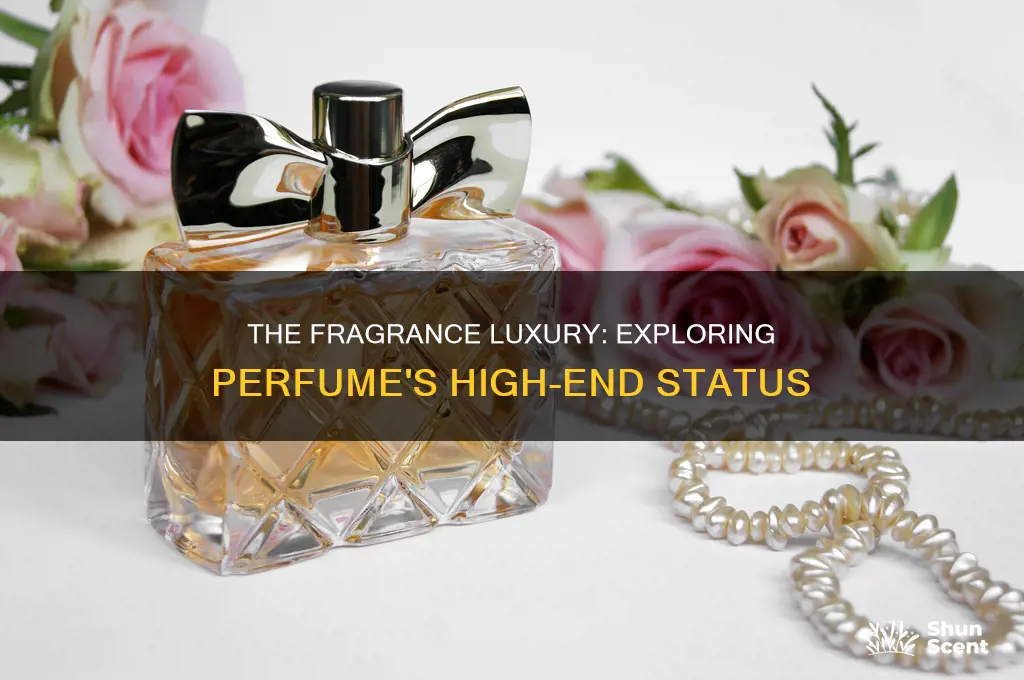is perfume a luxury good