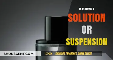 Understanding Perfume: Solution or Suspension?
