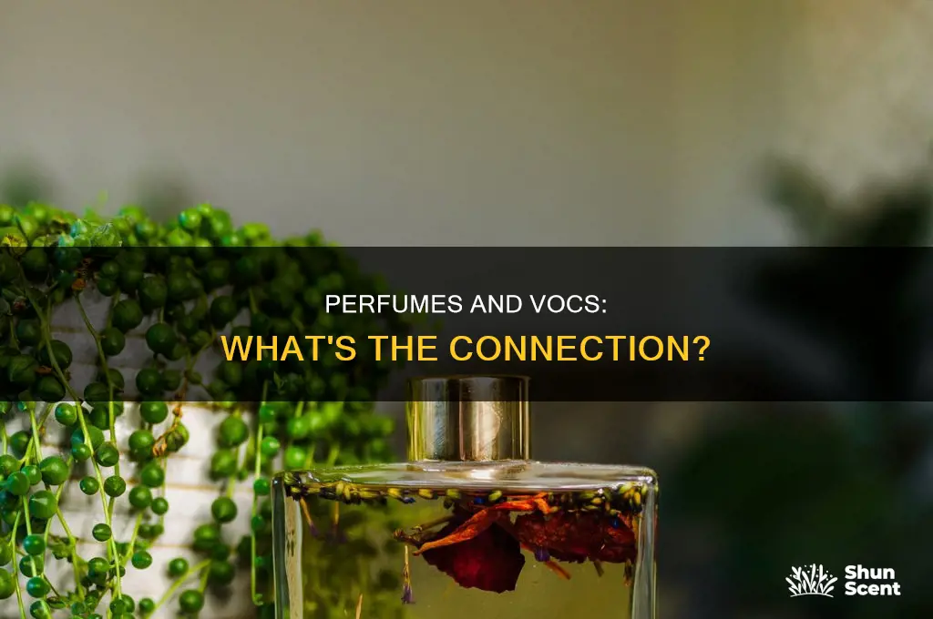 is perfume a voc