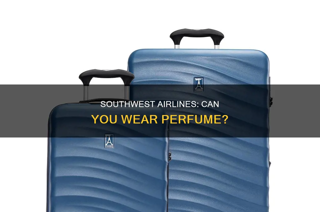 is perfume allowed on southwest airlines