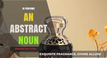 What's in a Name: Perfume as an Abstract Noun