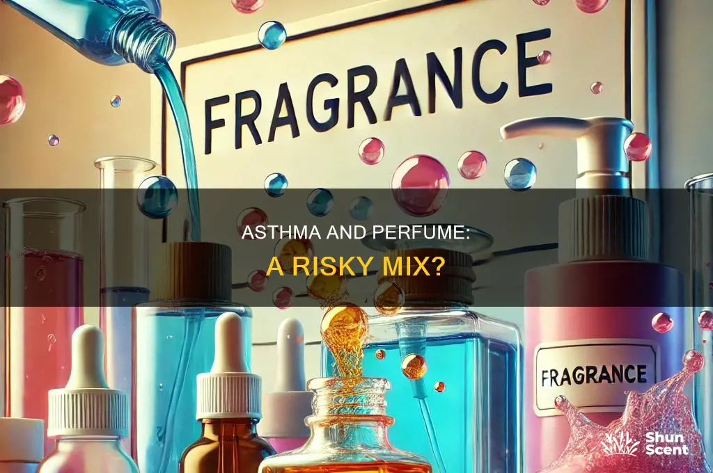 is perfume bad for asthma