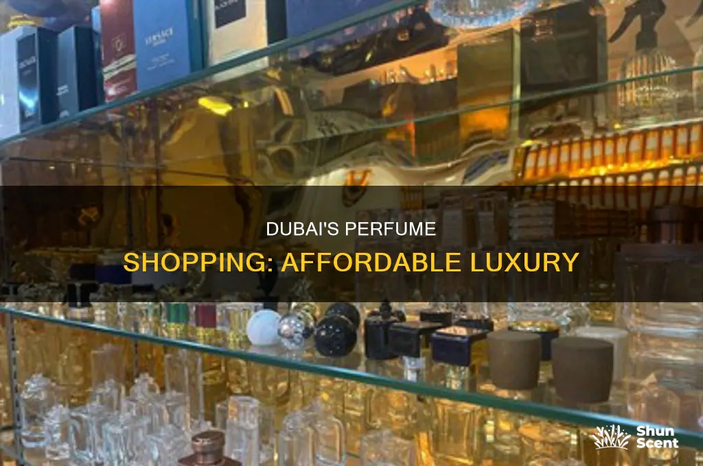 is perfume cheap in dubai