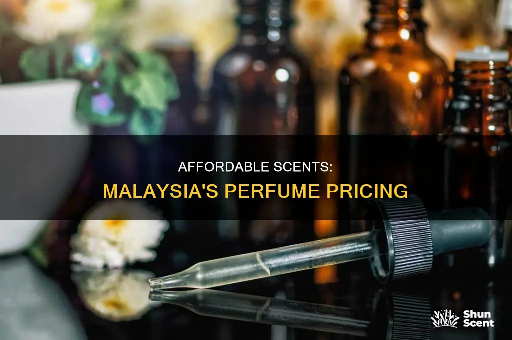 is perfume cheap in malaysia