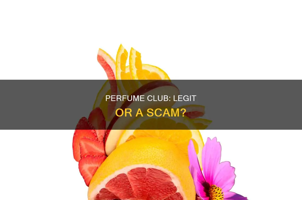 is perfume club legit