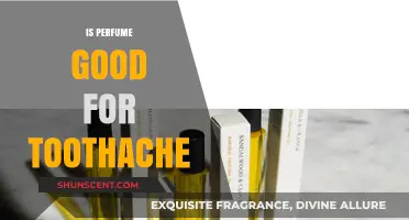 Perfume for Toothache: A Surprising Remedy?