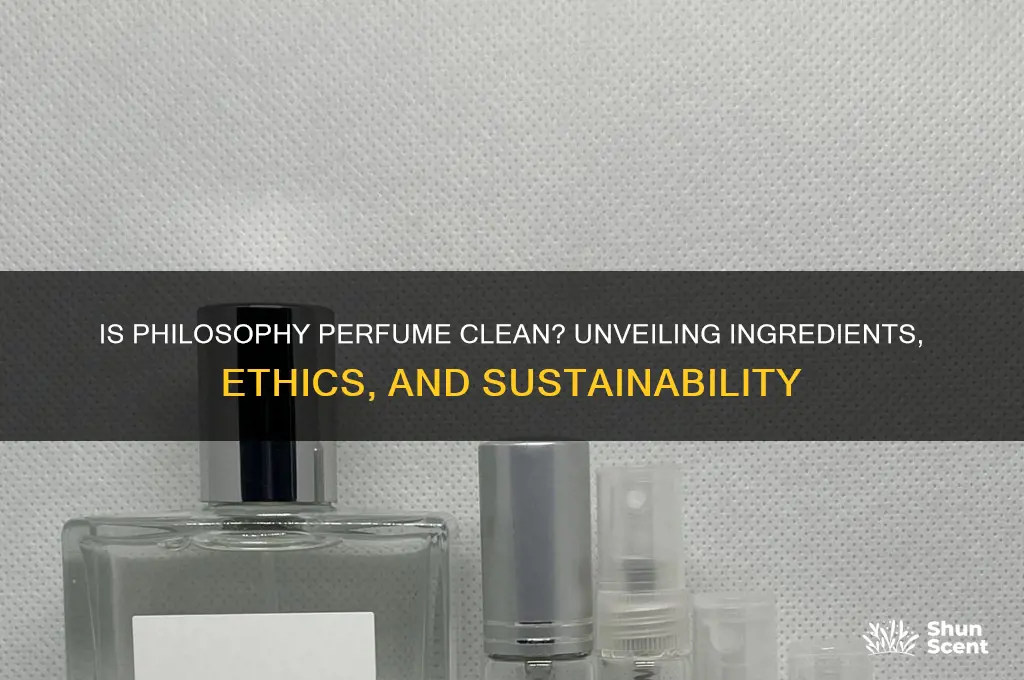 is philosophy perfume clean