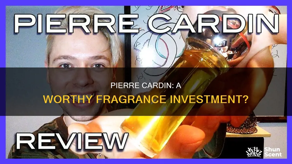 is pierre cardin a good cologne