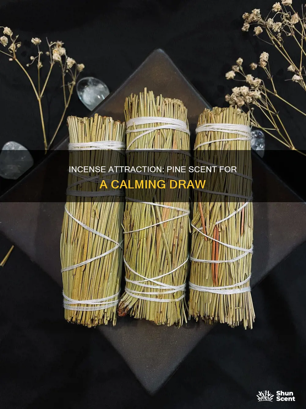 is pine incense good for atteacting