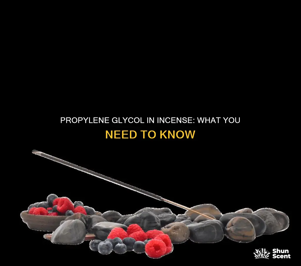 is propylene glycol used in incense