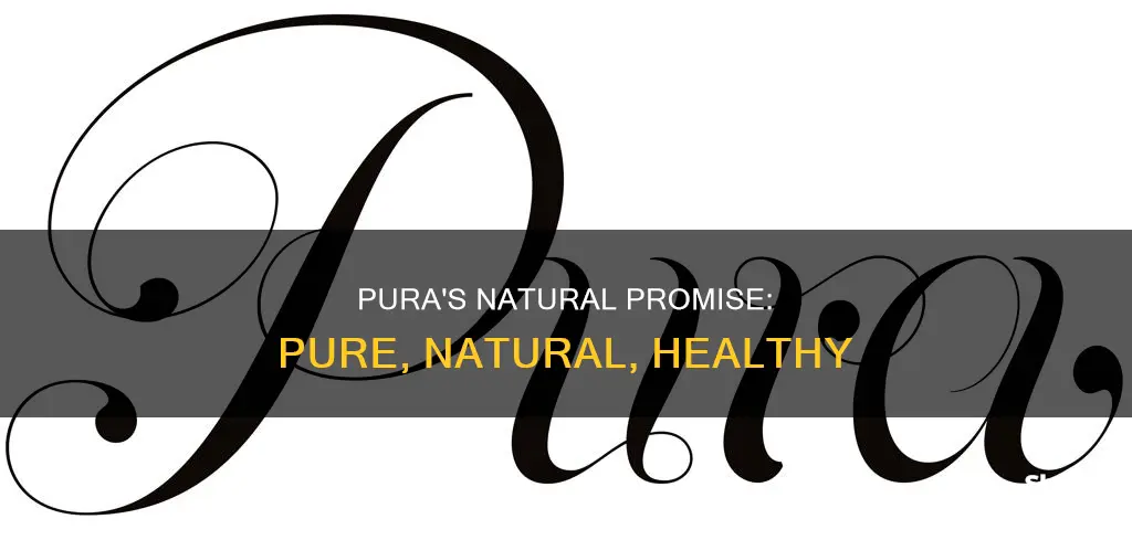 is pura all natural