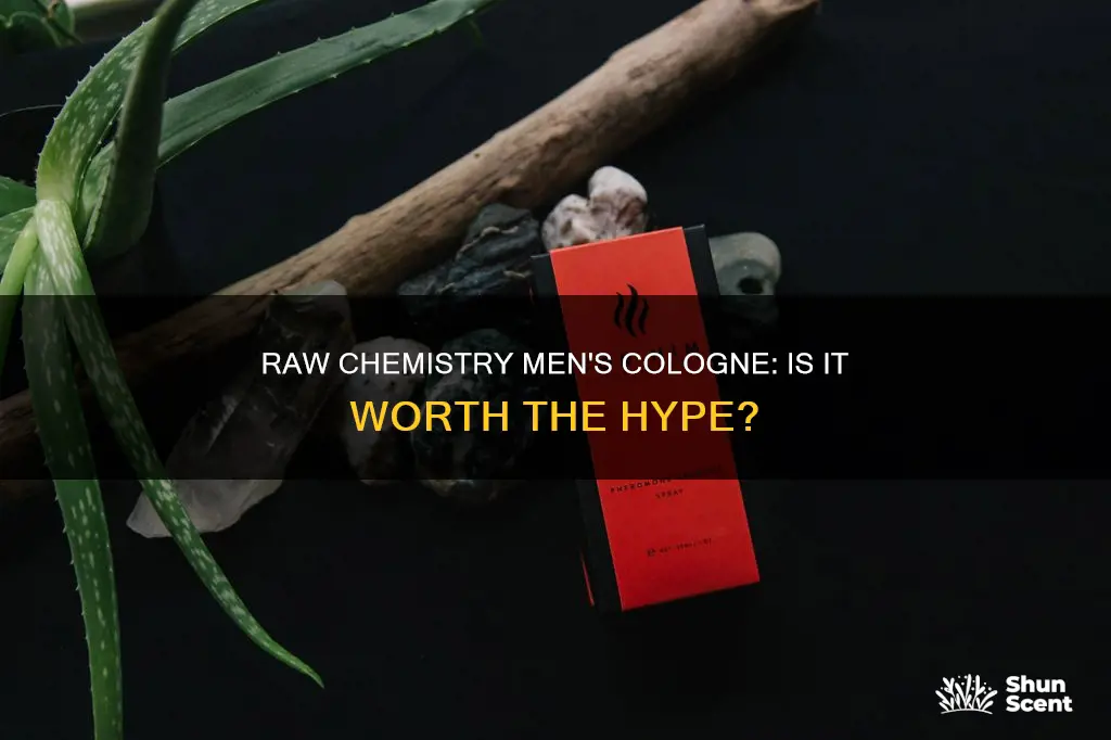 is raw chemistry men