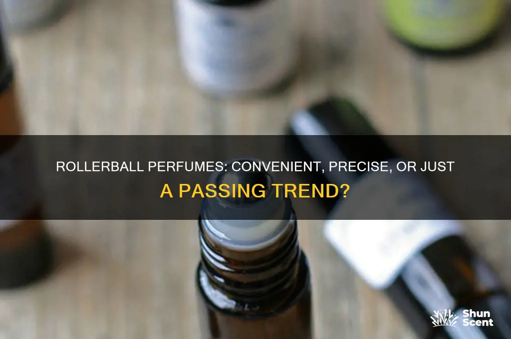 is rollerball a good way to apply perfume