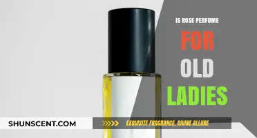 Rose Perfume: Timeless Elegance or Just for Older Women?