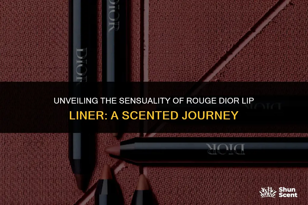 is rouge dior lip liner scente